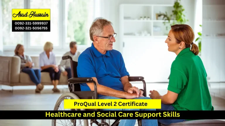 ProQual Level 2 Certificate in Healthcare and Social Care Support Skills
