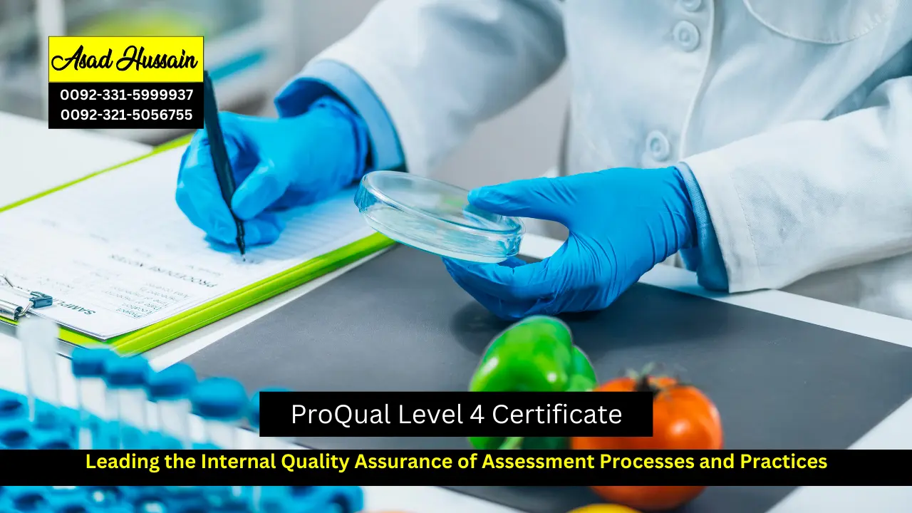 ProQual Level 4 Certificate in Leading the Internal Quality Assurance of Assessment Processes and Practices