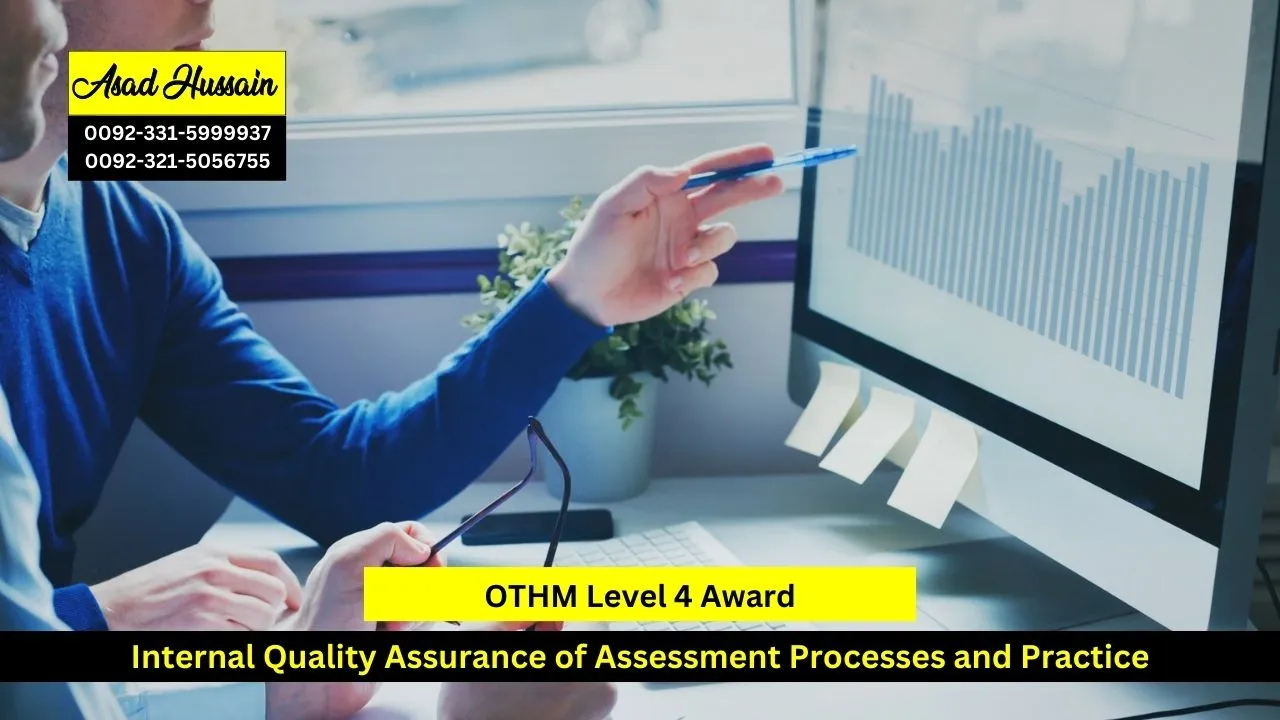 OTHM Level 4 Award in Internal Quality Assurance of Assessment Processes and Practice