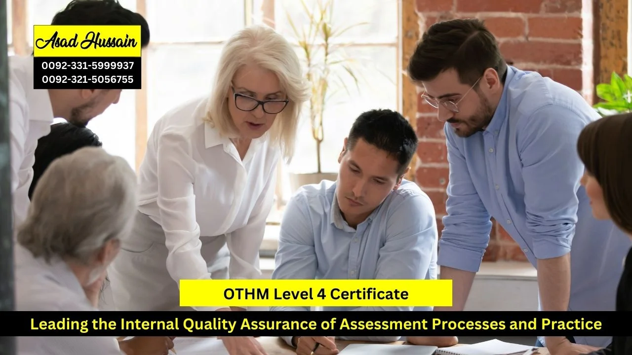 OTHM Level 4 Certificate in Leading the Internal Quality Assurance of Assessment Processes and Practice
