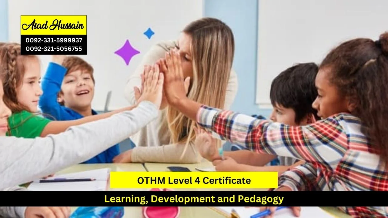 OTHM Level 4 Certificate in Learning, Development and Pedagogy