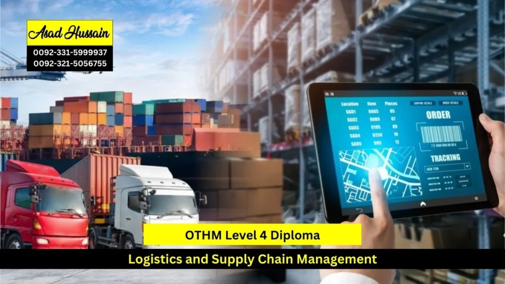 OTHM Level 4 Diploma in Logistics and Supply Chain Management