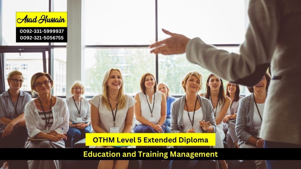 OTHM Level 5 Extended Diploma in Education and Training Management