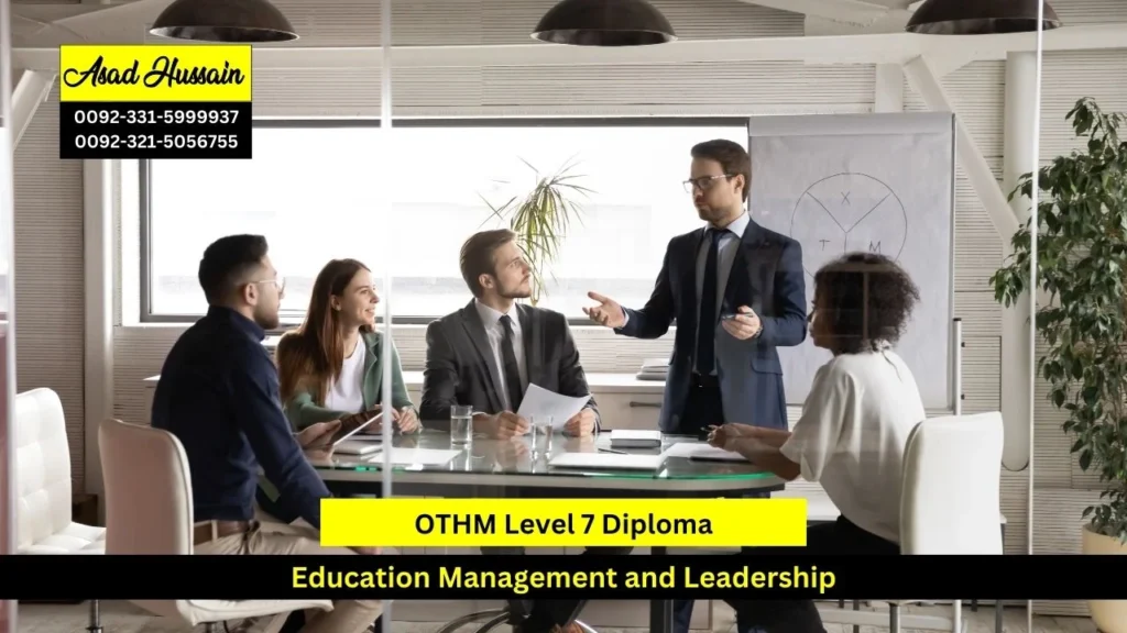 OTHM Level 7 Diploma in Education Management and Leadership