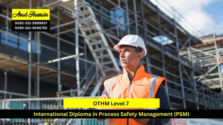 OTHM Level 7 International Diploma in Process Safety Management (PSM)