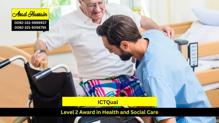 ICTQual Level 2 Award in Health and Social Care