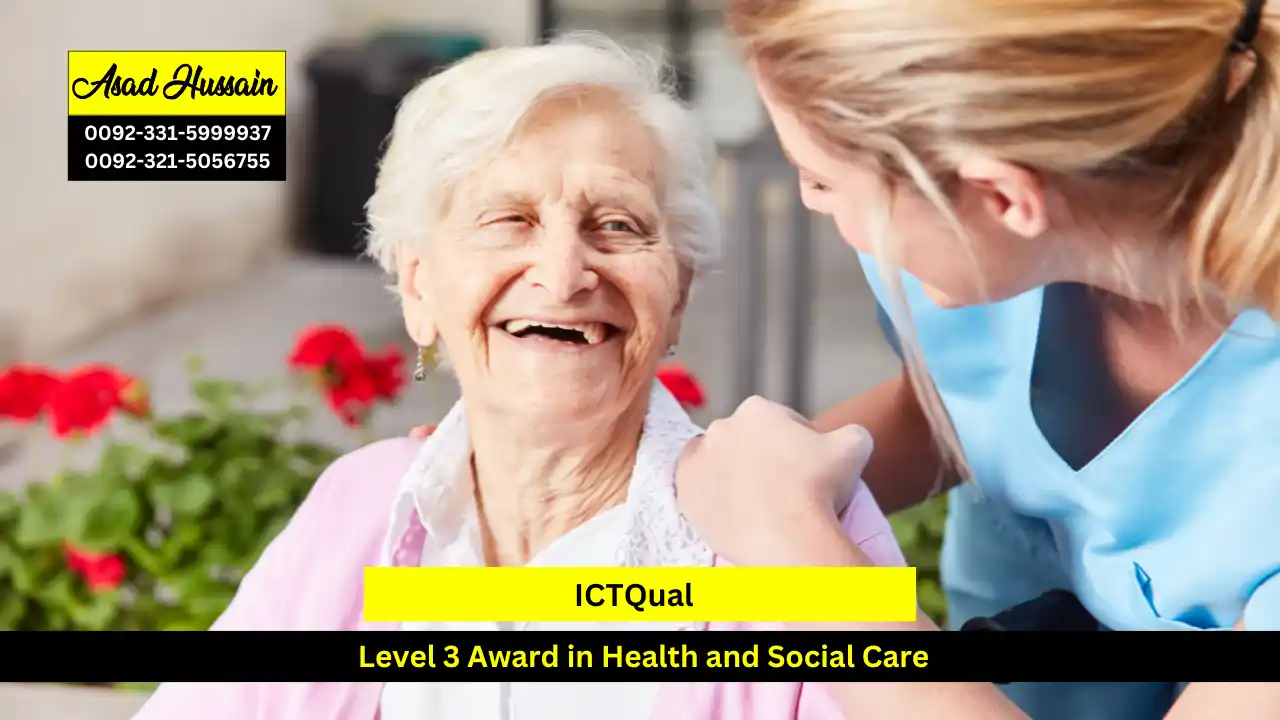 ICTQual Level 3 Award in Health and Social Care