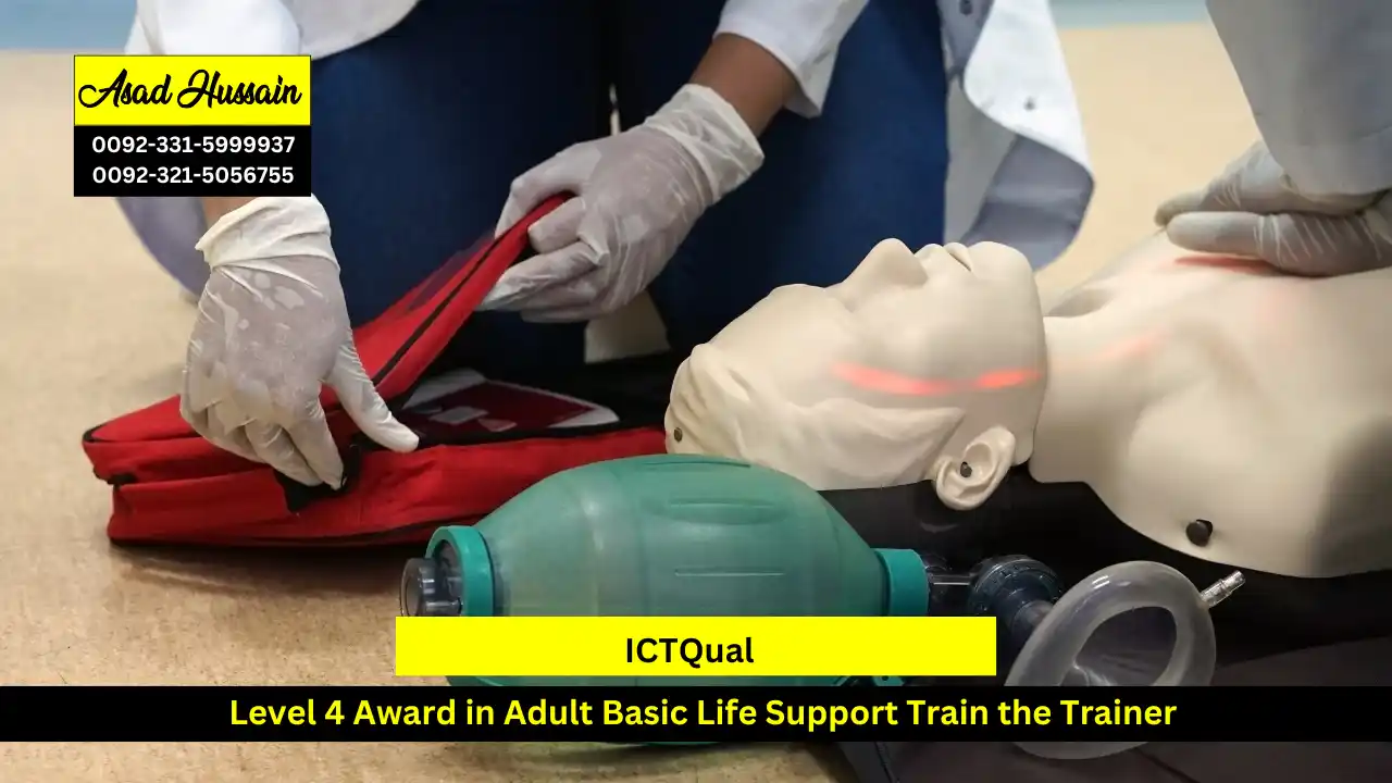 ICTQual Level 4 Award in Adult Basic Life Support Train the Trainer