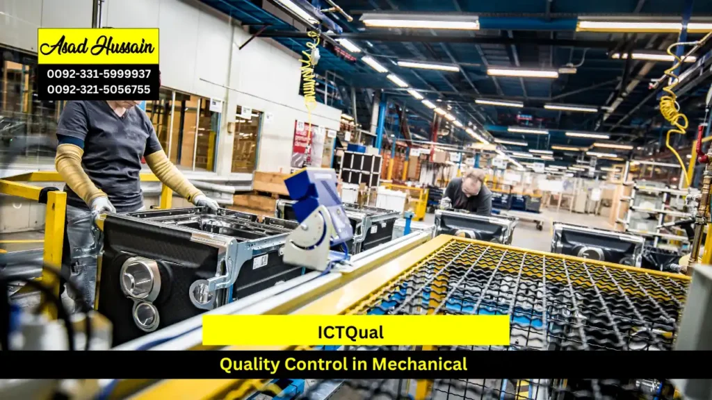 ICTQual Quality Control in Mechanical