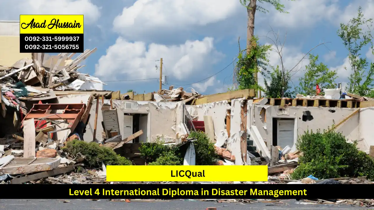 LICQual Level 4 International Diploma in Disaster Management