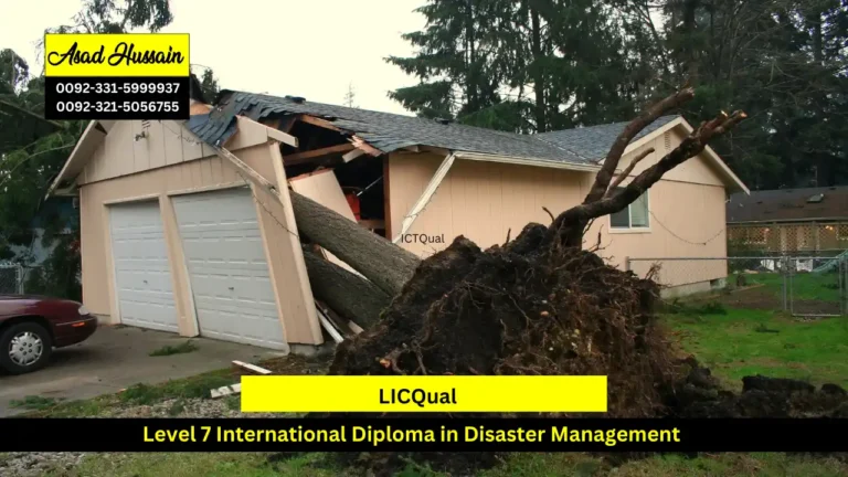 LICQual Level 7 International Diploma in Disaster Management