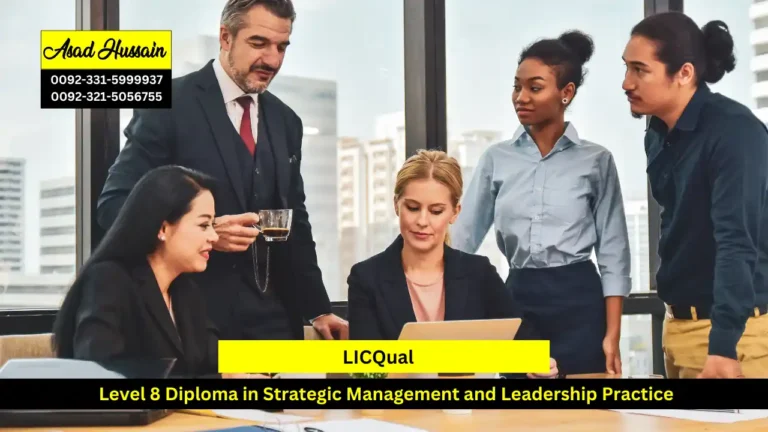 LICQual UK Level 8 Diploma in Strategic Management and Leadership Practice