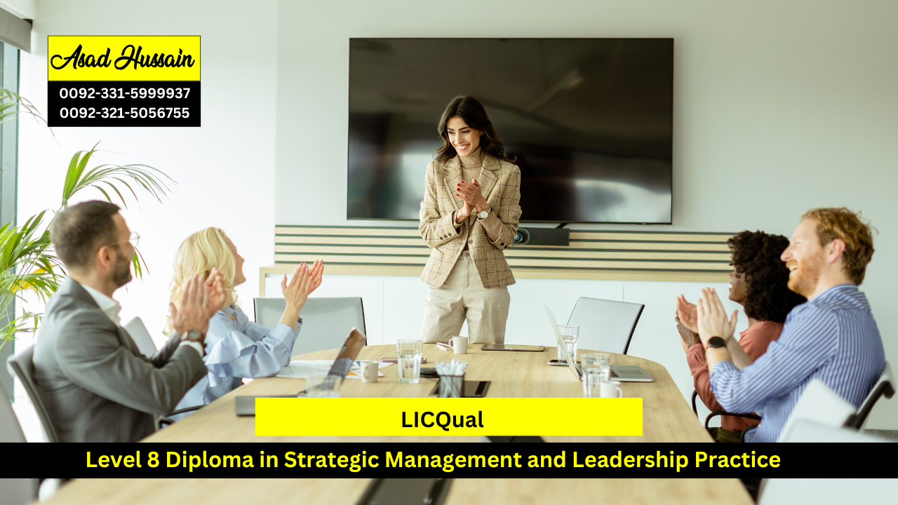 LICQual UK Level 8 Diploma in Strategic Management and Leadership Practice