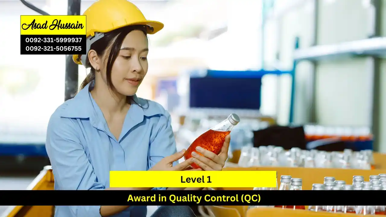 Level 1 Award in Quality Control (QC)