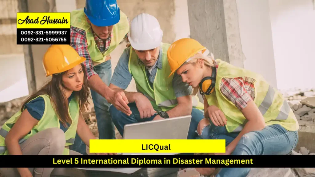 LICQual Level 5 International Diploma in Disaster Management