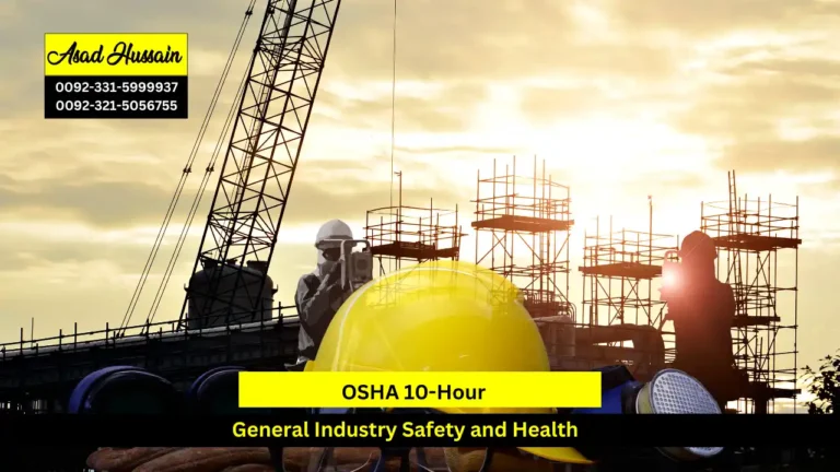 OSHA 10-Hour General Industry Safety and Health