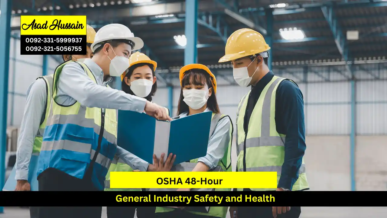 OSHA 48-Hour General Industry Safety and Health