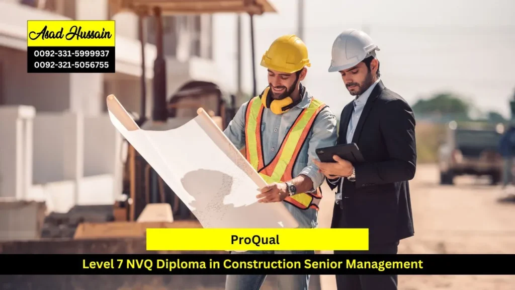 ProQual Level 7 NVQ Diploma in Construction Senior Management