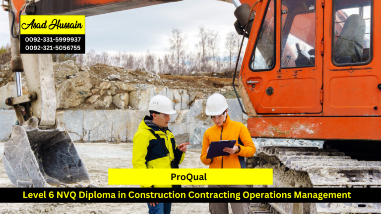 ProQual Level 6 NVQ Diploma in Construction Contracting Operations Management