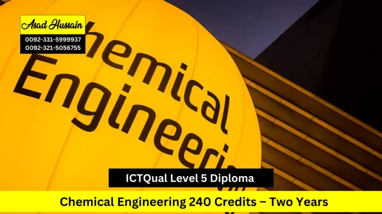 ICTQual Level 5 Diploma in Chemical Engineering 240 Credits – Two Years