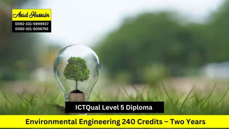 ICTQual Level 5 Diploma in Environmental Engineering 240 Credits – Two Years