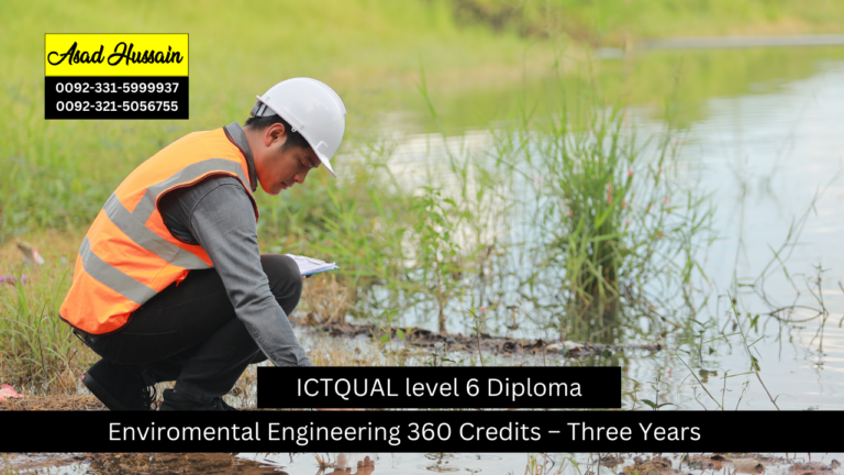 ICTQual Level 6 Diploma in Environmental Engineering 360 Credits – Three Years