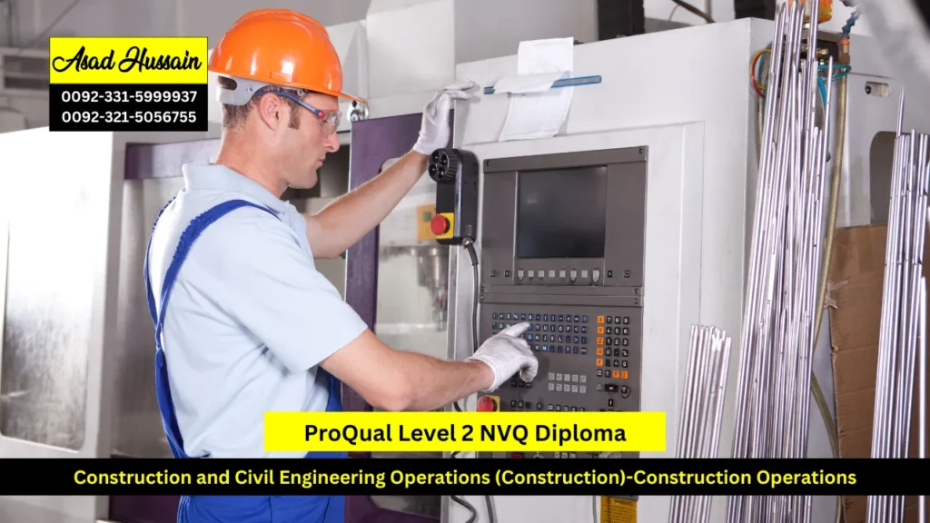 ProQual Level 2 NVQ Diploma in Construction and Civil Engineering Operations (Construction)-Construction Operations