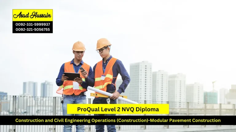 ProQual Level 2 NVQ Diploma in Construction and Civil Engineering Operations (Construction)-Modular Pavement Construction