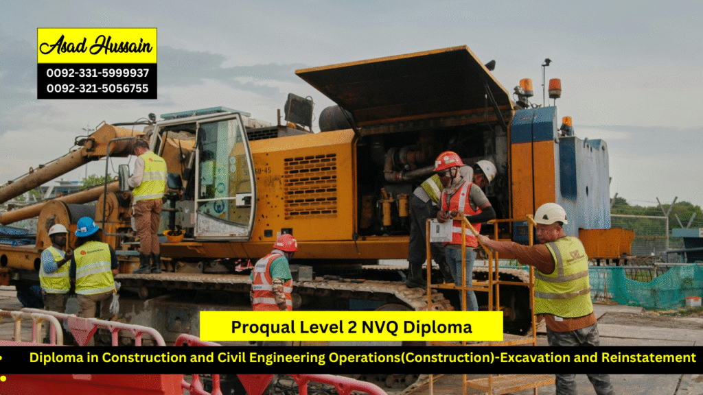 ProQual Level 2 NVQ Diploma in Construction and Civil Engineering Operations(Construction)-Excavation and Reinstatement