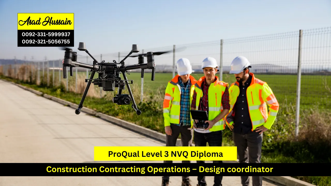 ProQual Level 3 NVQ Diploma in Construction Contracting Operations – Design Coordinator