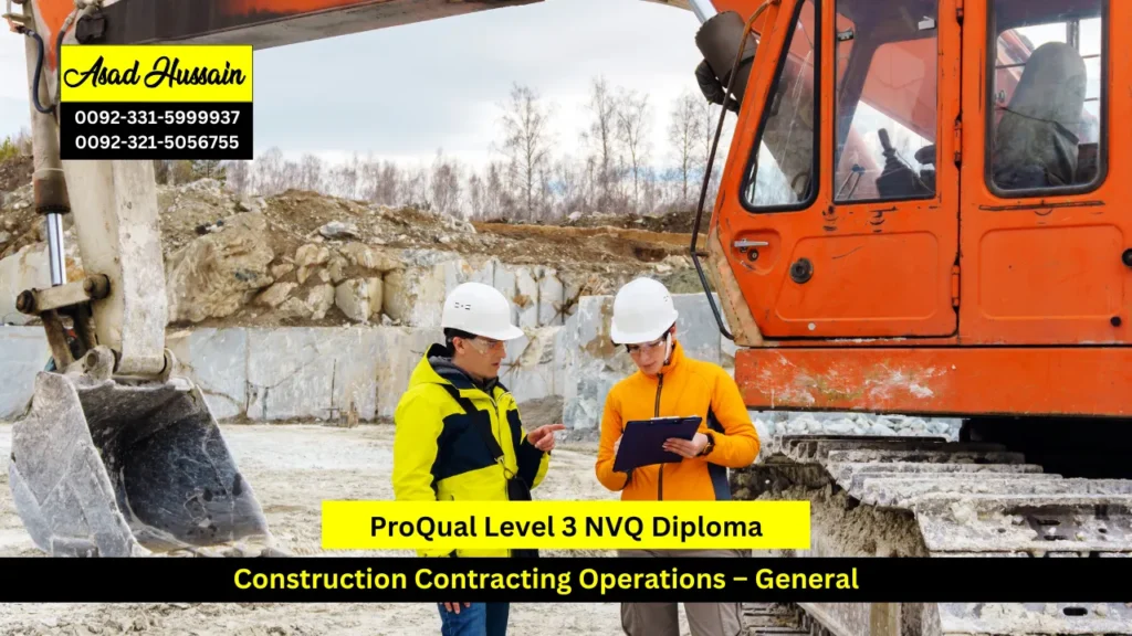 ProQual Level 3 NVQ Diploma in Construction Contracting Operations – General