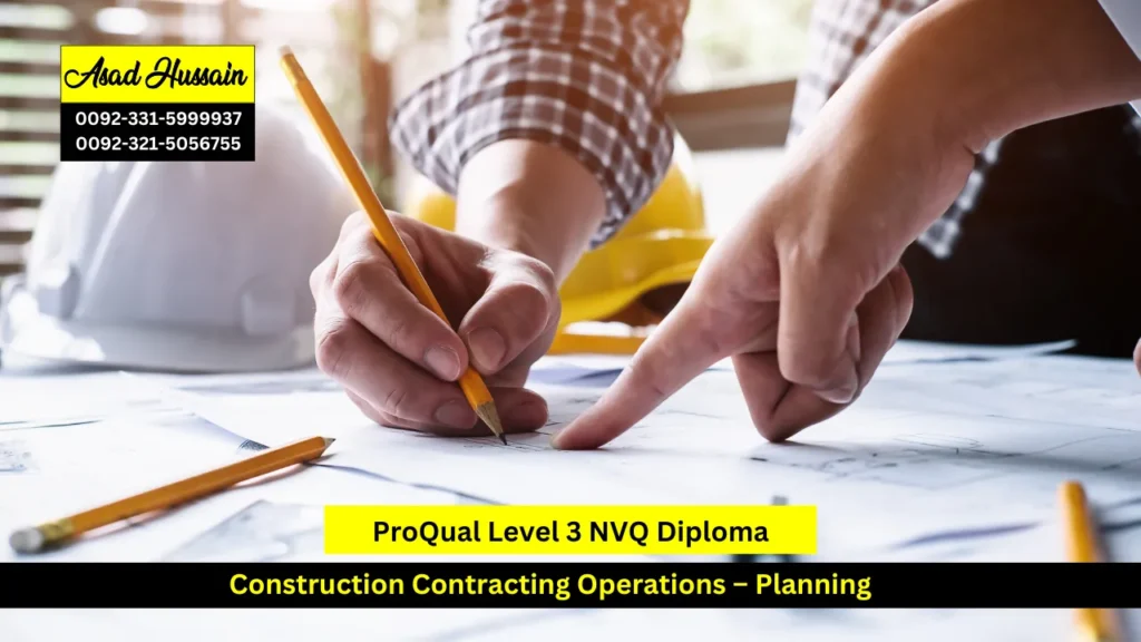 ProQual Level 3 NVQ Diploma in Construction Contracting Operations – Planning