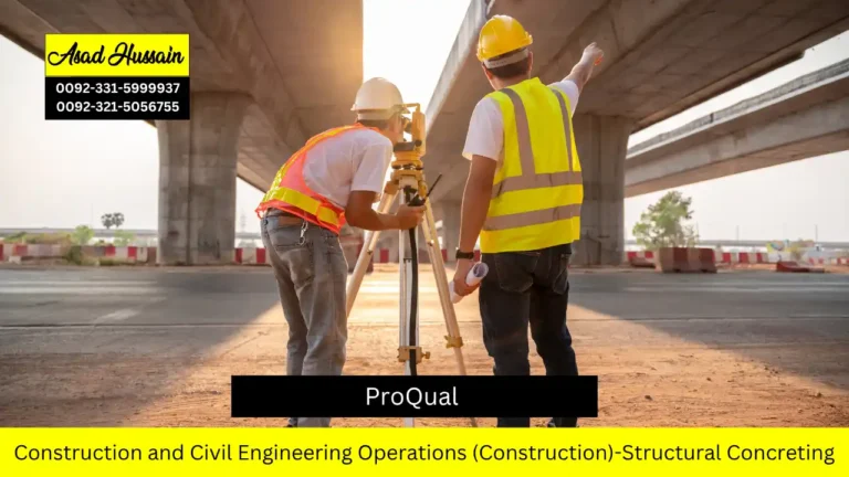 ProQual Level 2 NVQ Diploma in Construction and Civil Engineering Operations (Construction)-Structural Concreting