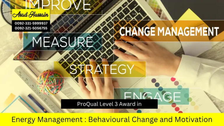 ProQual Level 3 Award in Energy Management : Behavioural Change and Motivation