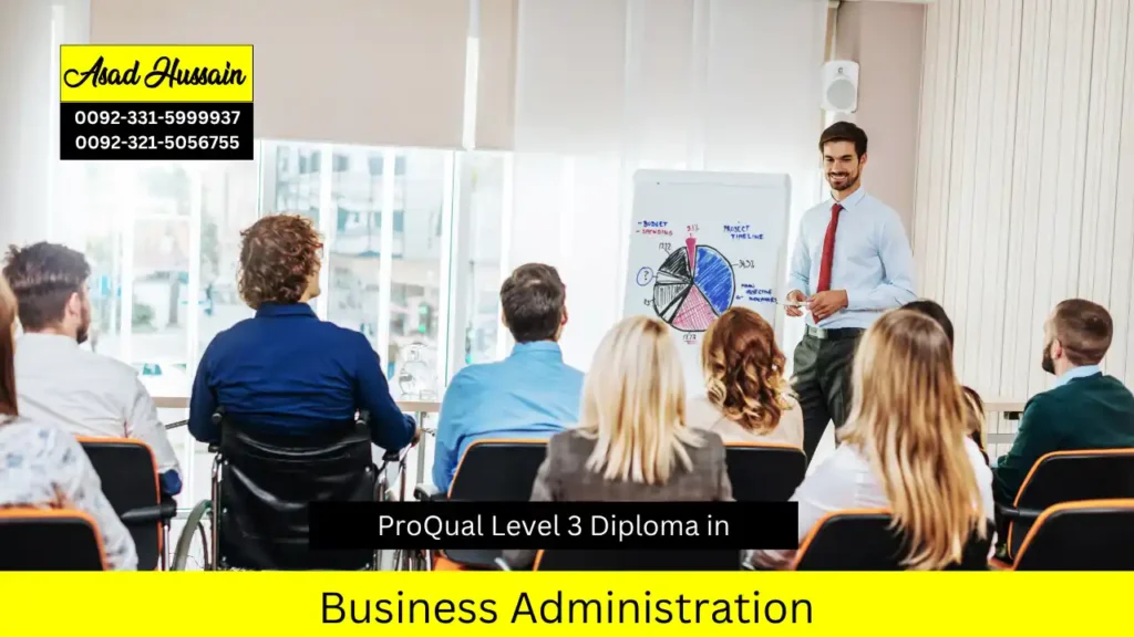 ProQual Level 3 Diploma in Business Administration