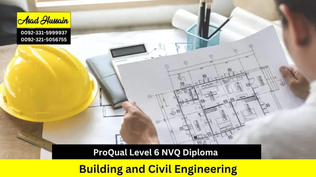 ProQual Level 6 NVQ Diploma in Building and Civil Engineering