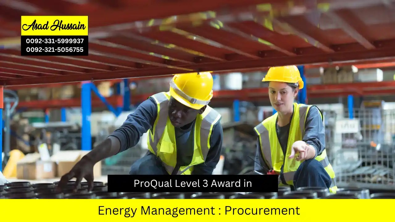 ProQual Level 3 Award in Energy Management : Procurement