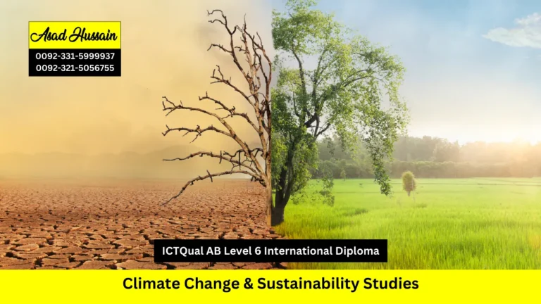 ICTQual AB Level 6 International Diploma in Climate Change & Sustainability Studies