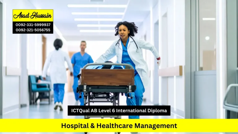ICTQual AB Level 6 International Diploma in Hospital & Healthcare Management