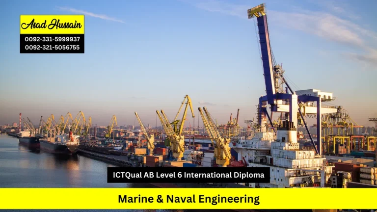 ICTQual AB Level 6 International Diploma in Marine & Naval Engineering