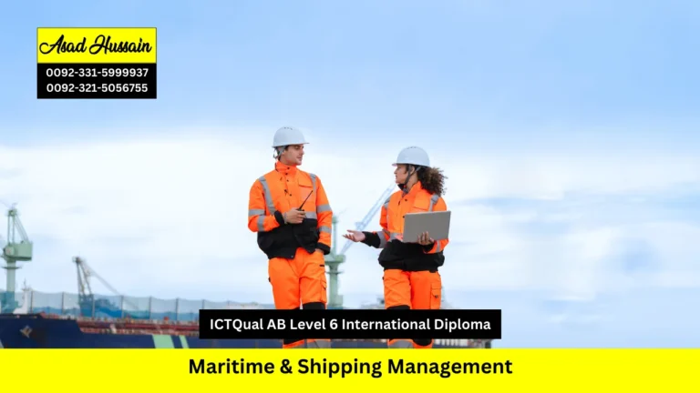ICTQual AB Level 6 International Diploma in Maritime & Shipping Management