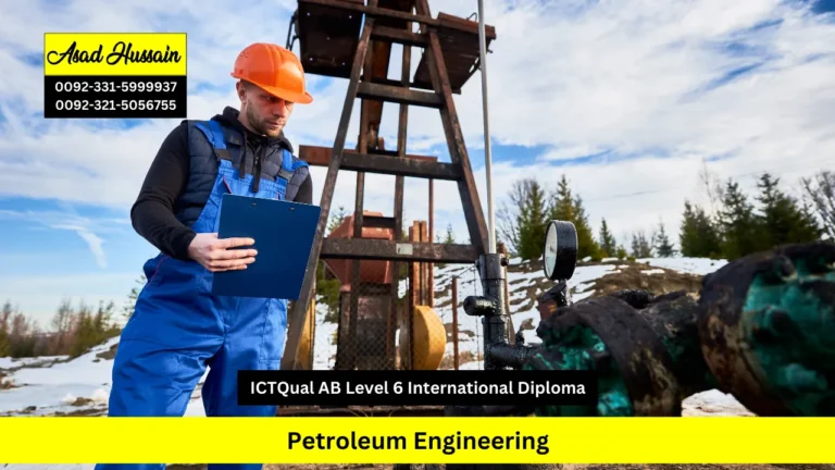 ICTQual AB Level 6 International Diploma in Petroleum Engineering