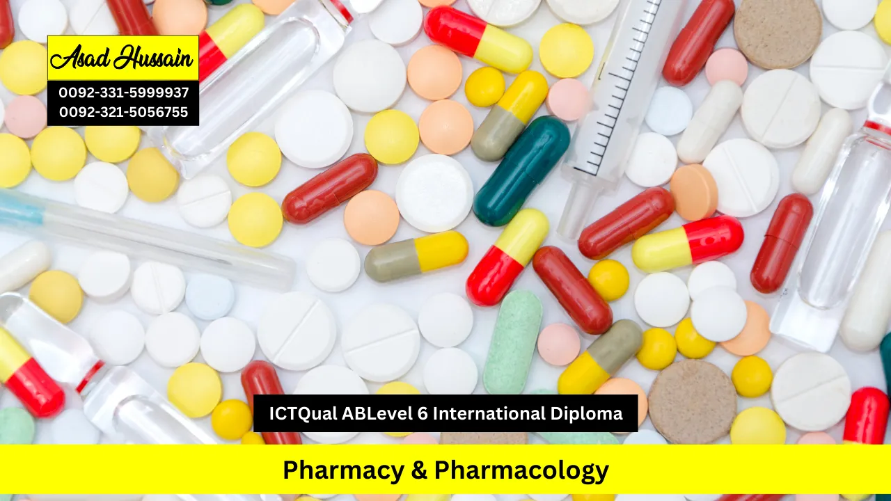 ICTQual AB Level 6 International Diploma in Pharmacy & Pharmacology