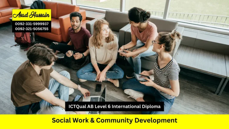 ICTQual AB Level 6 International Diploma in Social Work & Community Development
