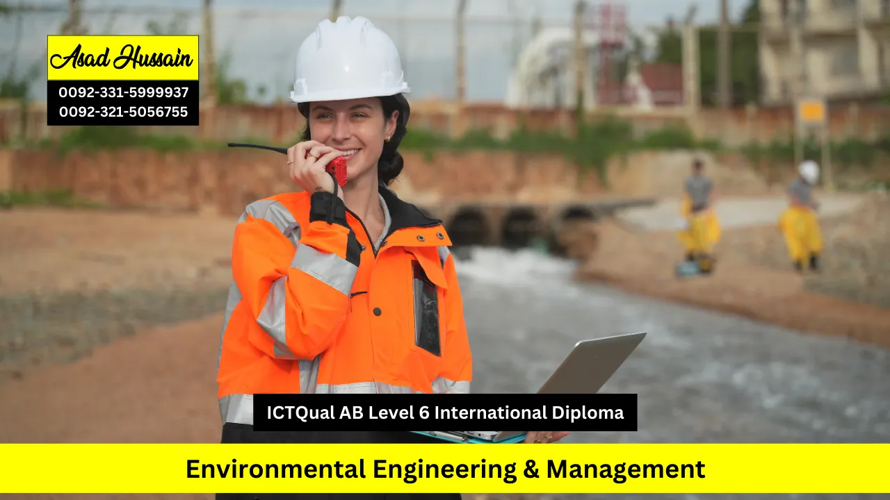 ICTQual ABLevel 6 International Diploma in Environmental Engineering & Management