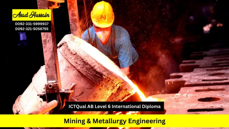 ICTQual AB Level 6 International Diploma in Mining & Metallurgy Engineering