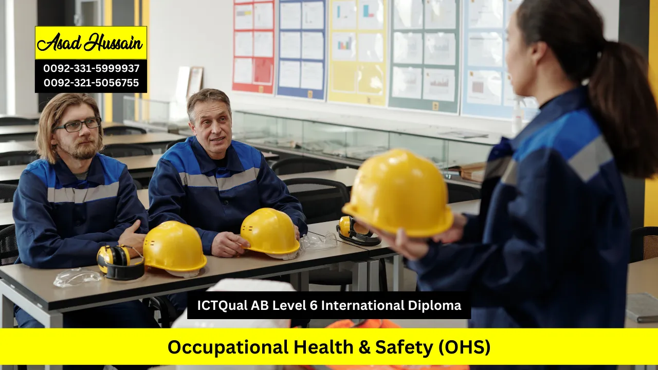 ICTQual ABLevel 6 International Diploma in Occupational Health & Safety (OHS)