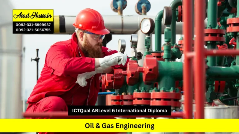 ICTQual AB Level 6 International Diploma in Oil & Gas Engineering