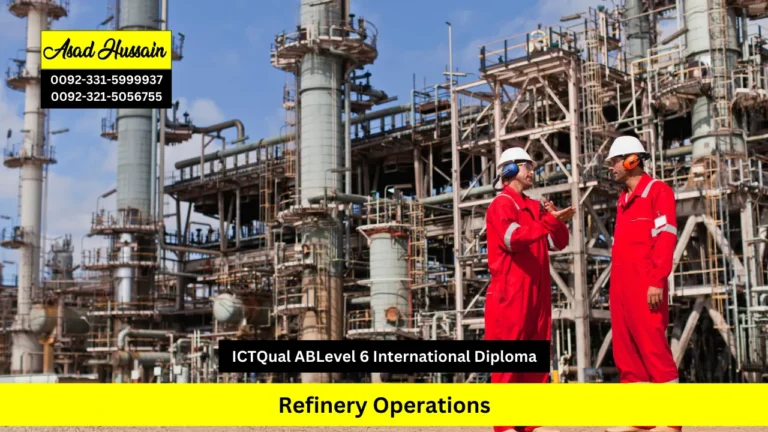 ICTQual AB Level 6 International Diploma in Refinery Operations