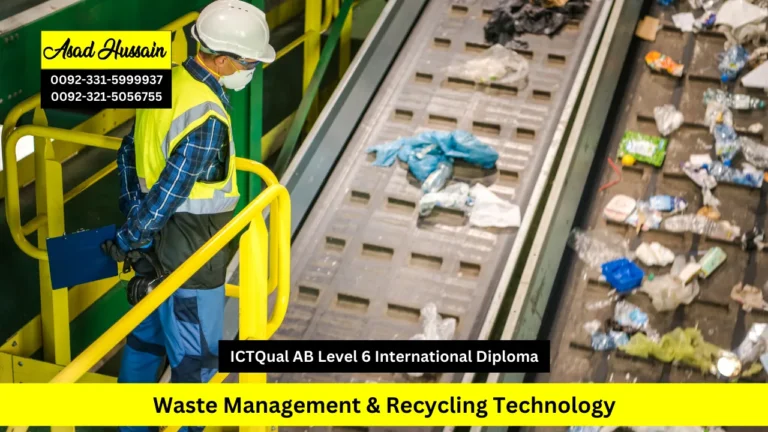 ICTQual AB Level 6 International Diploma in Waste Management & Recycling Technology